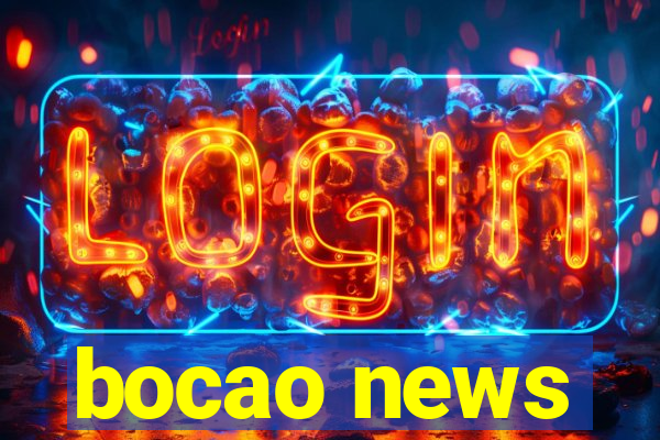 bocao news